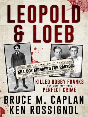 cover image of Leopold & Loeb Killed Bobby Franks